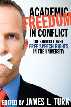 Balancing Academic Freedom and Freedom from Discrimination in Contested Spaces